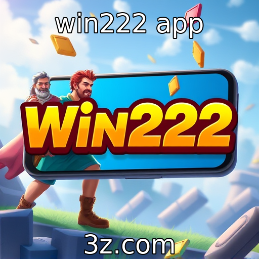 win222 app - Tendências emergentes na indústria de jogos para dispositivos móveis